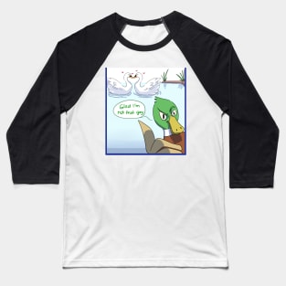 Funny Duck Says What? Baseball T-Shirt